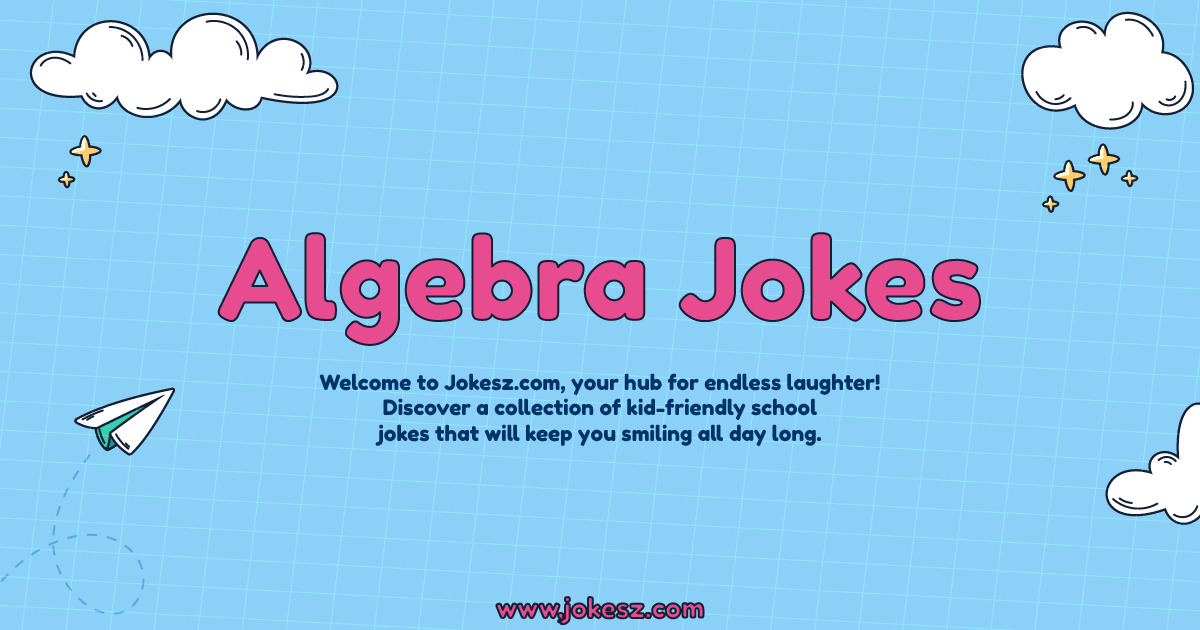Algebra Jokes