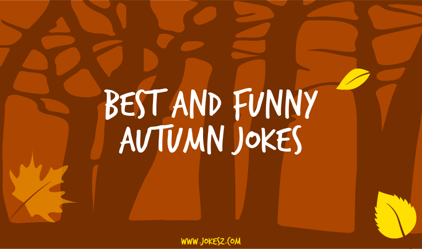 Best Autumn Jokes