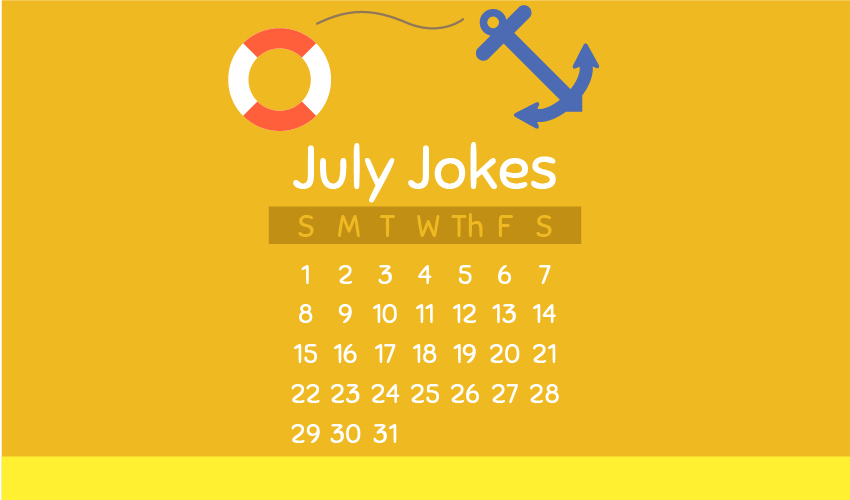 Best July Jokes