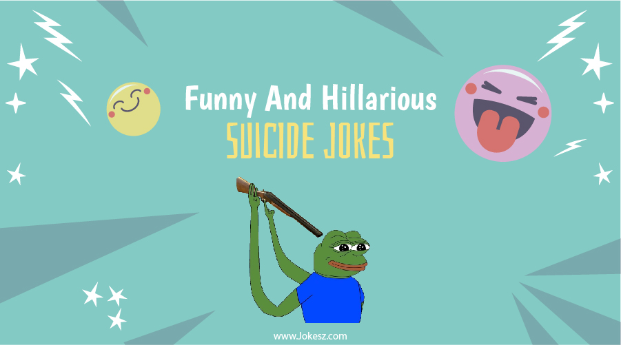 Best Suicide Jokes