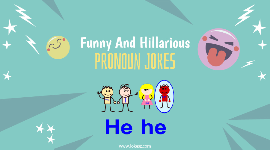 Best the Pronoun Jokes