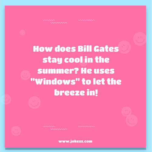 Funny Jokes About Bill Gates