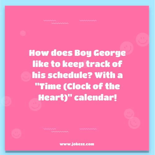 Funny Jokes About Boy George