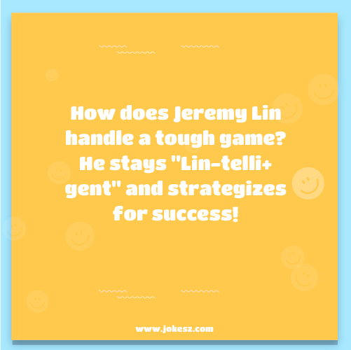 Good Jokes About Jeremy Lin