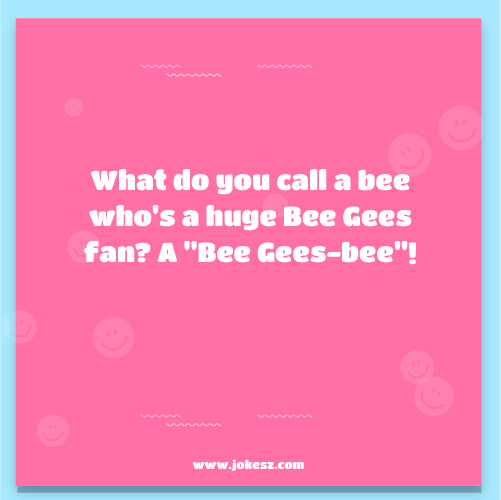 Jokes About Bee Gees
