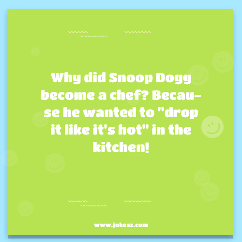 One-Liners Snoop Dogg Jokes for Instagram