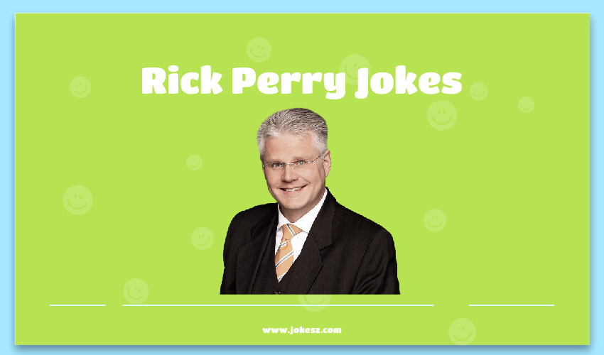 Rick Perry Jokes