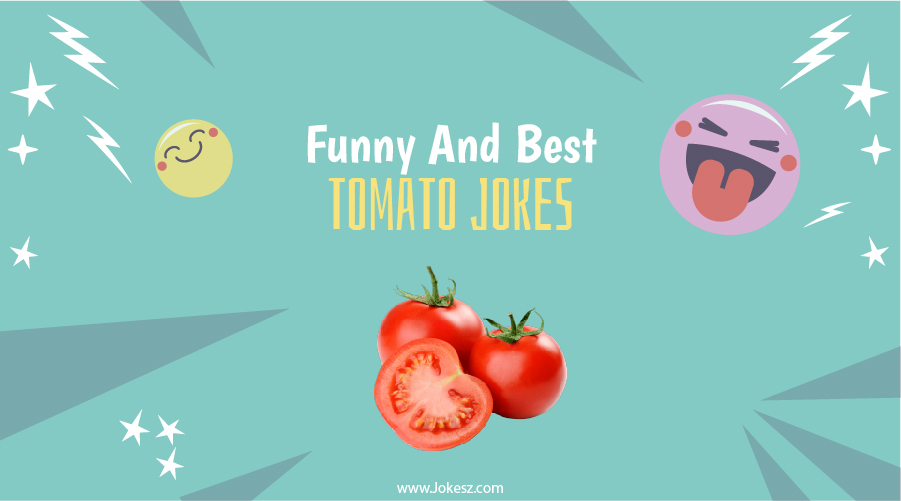 Tomato Jokes
