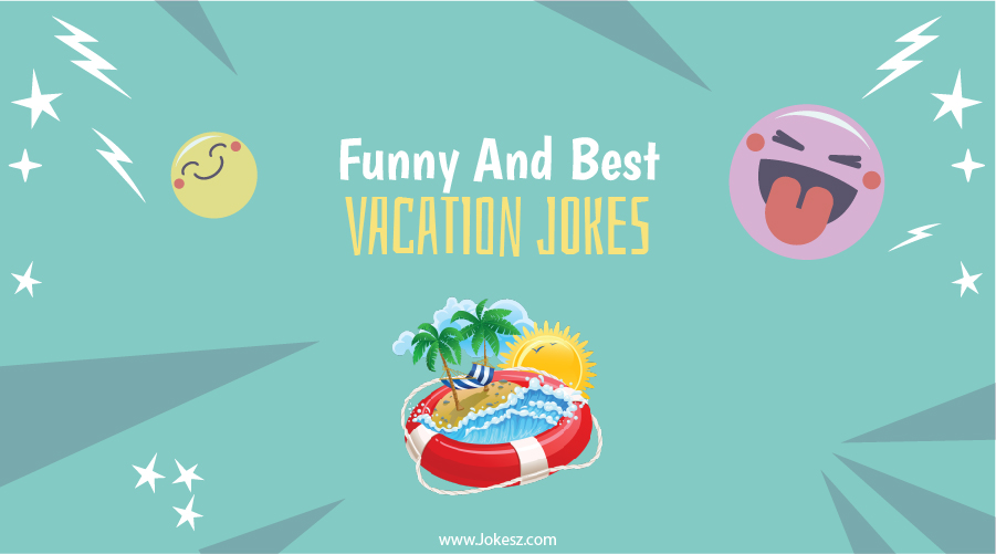 Vacation Jokes