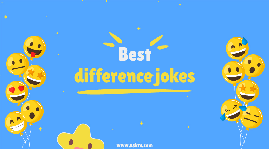 Best Difference Jokes