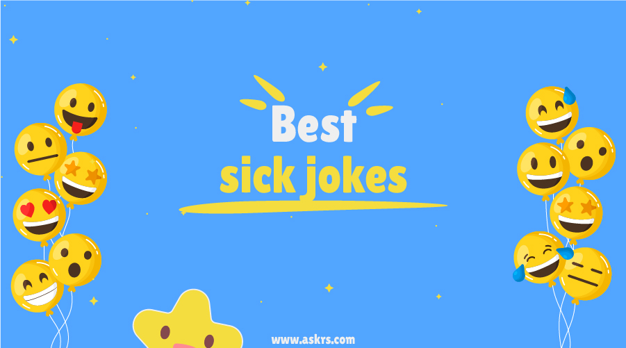 Best Sick Jokes