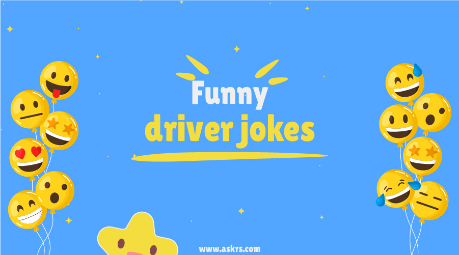 Driver Jokes